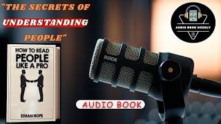 Experts Reveal The Secret To Reading People Like A Pro Audiobook [upl. by Nilrev887]