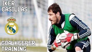 Iker Casillas  Goalkeeper Training  Real Madrid CF [upl. by Ahsasal]