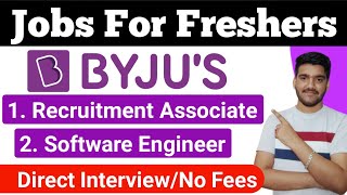 BYJUS Is Hiring Freshers  Non Sales Job  BYJUS Recruitment Associate  Software Engineer  Jobs [upl. by Macfarlane134]