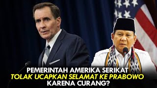 PEMERINTAH AMERIKA SERIKAT TOLAK UCAPKAN SELAMAT KE PRABOWO KARENA CURANG [upl. by Fahland]