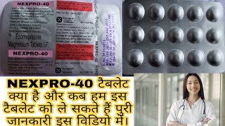 NEXPRO40 Tablets benefits in Hindi  esomeprazole magnesium Tablets IP  nexpro40 [upl. by Adamson]