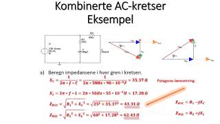 42 Kombinerte AC  Eksempel oppgave  Elektroteknikk for Fagskole [upl. by Winthrop]