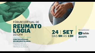 I Fórum Virtual de Reumatologia do CFM [upl. by Fiorenza]