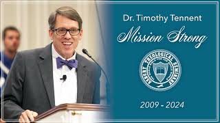 Timothy C Tennent Celebration Video  Mission Strong  Asbury Theological Seminary 2009  2024 [upl. by Yerdua]