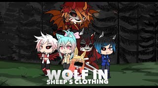 Wolf in sheeps clothing  Gachaverse  First ever video [upl. by Roshan]