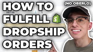 HOW TO FULFILL SHOPIFY DROPSHIPPING ORDERS IN 2020 NO OBERLO [upl. by Annod]