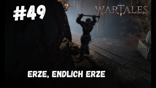 Wartales  Erze endlich Erze  49 [upl. by Aohsoj]