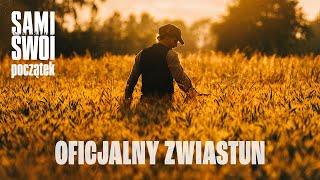 Sami swoi Początek  oficjalny zwiastun [upl. by Rita]