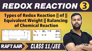 Redox Reaction 03  Types of Redox Reaction  Balancing of Chemical Reaction  Class 11JEE [upl. by Trembly]