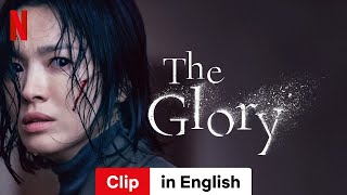 The Glory Season 1 Clip  Trailer in English  Netflix [upl. by Jewel]