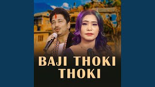 Baji Thoki Thoki [upl. by Onairam]