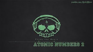 Atomic Numbers 2 by August Wilhelmsson  Adventure Music [upl. by Lirret]