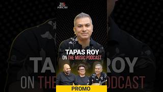 Tapas Roy  Ethnic MultiString Instrumentalist  The Music Podcast  Promo [upl. by Reis]