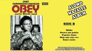 EBENEZER OBEYMILIKI ALOWO MAJAIYE ALBUM [upl. by Ahsok]