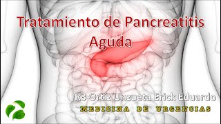 Tratamiento de la Pancreatitis Aguda en el Servicio de Urgencias [upl. by Downes]