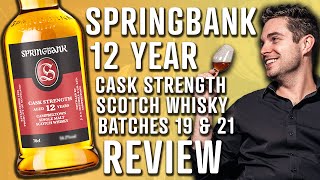 Springbank 12 Year Cask Strength Scotch Review [upl. by Lorenz]