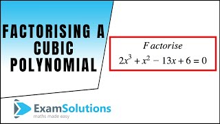 How to factorise a cubic polynomial Method 2  ExamSolutions [upl. by Oika487]