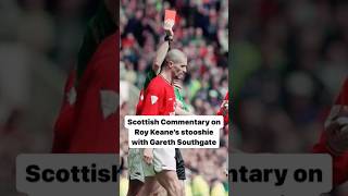 Roy Keanes Red Card v Southgate Unbiased Scottish Commentary from Allaster McKallaster [upl. by Airolg]