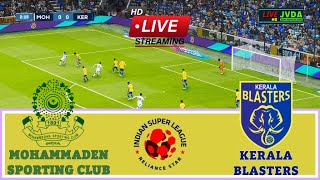 LIVE 🔴 MOHAMMEDAN SC vs KERALA BLASTERS FC  INDIAN SUPER LEAGUE MATCH  PES2021 SIMULATION [upl. by Esereht]