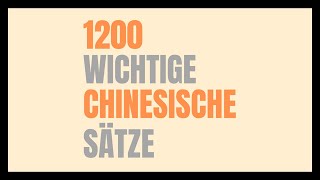 1200 WICHTIGE CHINESISCHE SÄTZE [upl. by Morvin989]