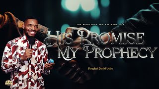 HIS PROMISE MY PROPHECY 02  WITH PROPHET DAVID UCHE  TRUTH TV [upl. by Anahsat]