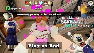 Play as Rod in Ice Scream United [upl. by Bianka]