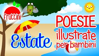 Poesia sullestate per bambini  ESTATE di Roberto Piumini  Poesie illustrate by Fruttini [upl. by Laina967]