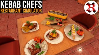 This New Restaurant Simulator Is Actually Good  Kebab Chefs [upl. by Dis]