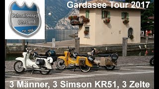 Simson Schwalbe Gardasee Tour 2017 [upl. by Let]