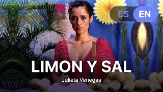 Julieta Venegas  Limon Y Sal Lyrics  Letra English amp Spanish [upl. by Aecila]