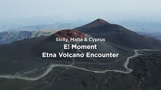 Easy Europe  E Moment Sicily Malta amp Cyprus  Etna Volcano Encounter [upl. by Jeannine]