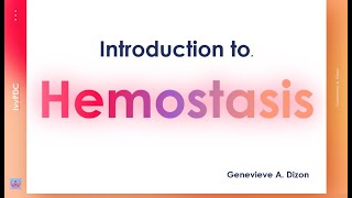 Introduction to Hemostasis [upl. by Haidebej]