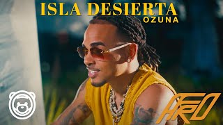 Ozuna  Isla Desierta Video Oficial  Afro [upl. by Bellina]