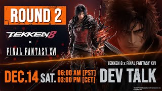 TEKKEN 8 x FINAL FANTASY XVI Dev Talk  Round 2 [upl. by Isaac]