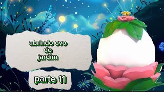 adot me abrindo ovo do jardim [upl. by Rocher]