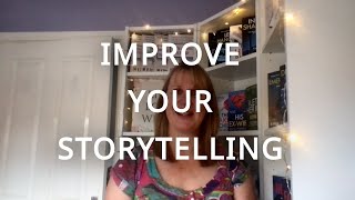 Improve your storytelling  Live – Love – Write [upl. by Ralip]