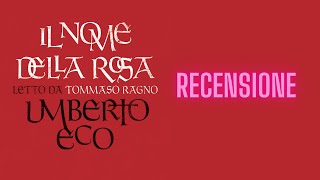 Il nome della rosa audiolibro  Recensione [upl. by Kathryn]