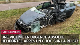 Une personne en urgence absolue et héliportée après un accident de la route sur la RD 677 [upl. by Rehtse]