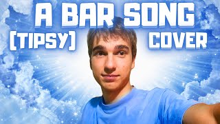 Shaboozey  A Bar Song Tipsy COVER [upl. by Nadoj]