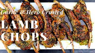 RestaurantStyle Garlic Herb Lamb Chops Easy and Delicious [upl. by Ailasor]