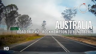 Road Trip Australia  East Coast  Part 2  Rockhampton to Bundaberg 1080 [upl. by Eurd]