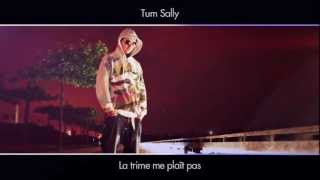 Tum Sally  LA TRIME ME PLAÎT PAS [upl. by Acirderf]