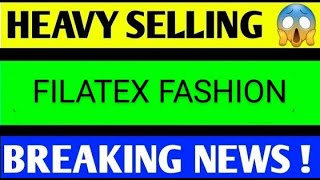 filatex fashion share latest news today filatex share news Filatex fashion share latest news [upl. by Naanac]