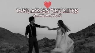 love across the miles love lofi song  hindi love romantic mashup song  trending hindi love song [upl. by Harl]