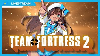 【TEAM FORTRESS 2】 SHE IS BACK AGAIN 😭【Nyaru ★ Idol VTuber】 [upl. by Htirehc]