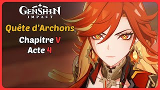 Quête dArchons  Chapitre 5  Acte 4  L’arcenciel voué à brûler [upl. by Tlevesoor873]