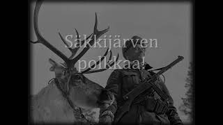 quotSäkkijärven polkkaquot  Finnish Revanchist Song [upl. by Nnahtur439]