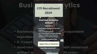 CITI Recruitment 2024 CITI Cybertecz [upl. by Eniawd]