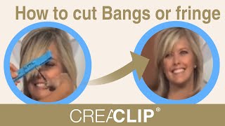 How to cut Bangs or Fringe  Original CreaClip Hair Cutting Tool  As seen on HSN [upl. by Margarette]