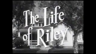 The Life of RileyWilliam Bendix 50s Comedy Sitcom [upl. by Eerolam755]